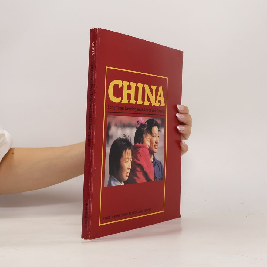 Kolektiv autorů China, Long-Term Development Issues and Options