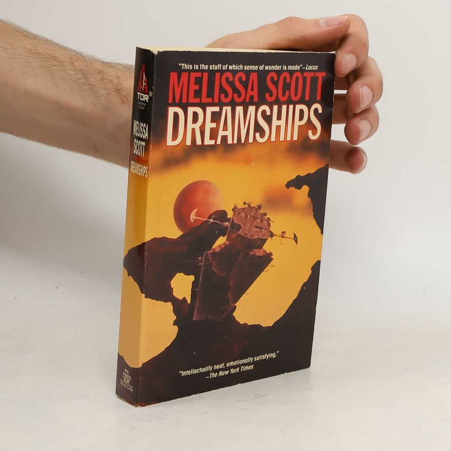 Melissa Scott Dreamships
