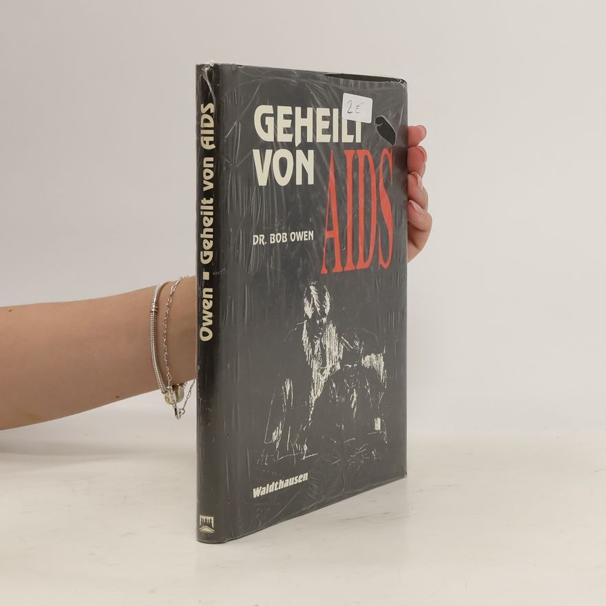 Bob Owen Geheilt von AIDS