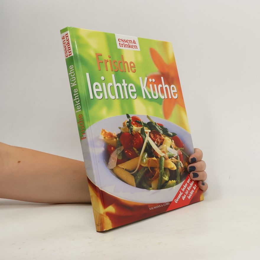 Autorenkollektiv Frische leichte Küche