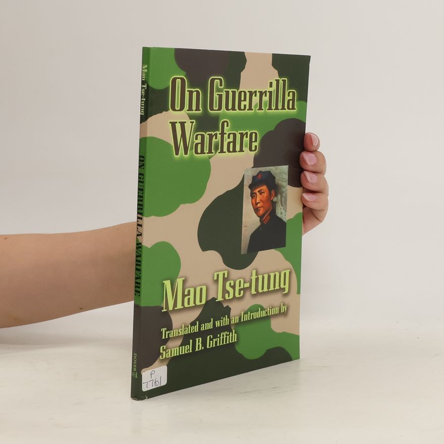 Zedong Mao On Guerilla Warfare