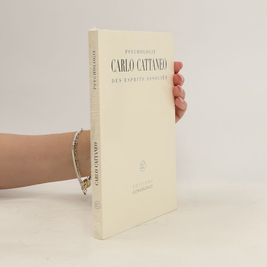 Carlo Cattaneo Psychologie des esprits associés