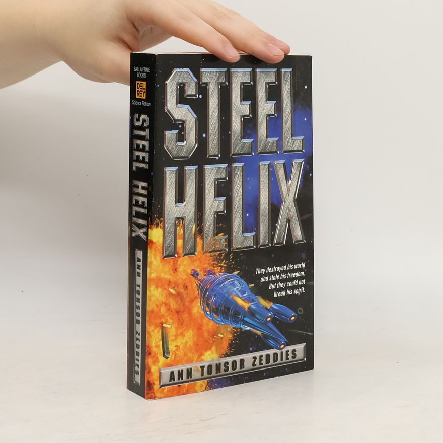 Ann Tonsor Zeddies Steel Helix