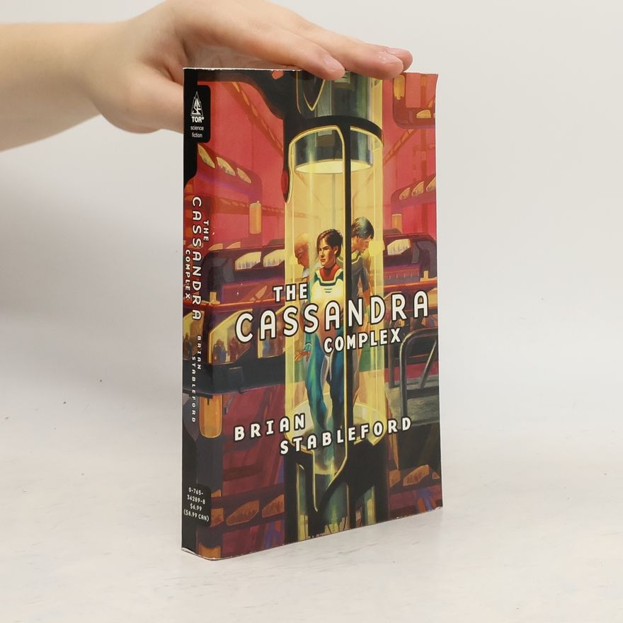 Brian Stableford The Cassandra Complex