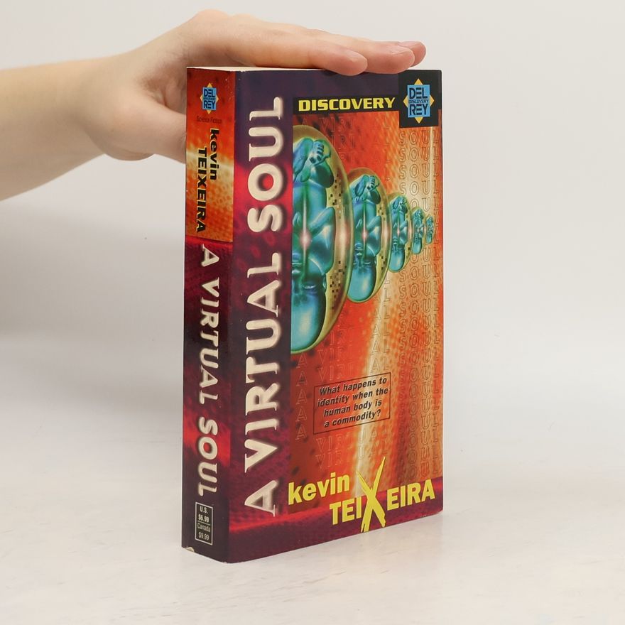 Kevin Teixeira A Virtual Soul