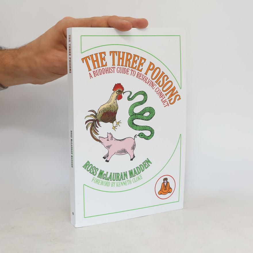 Ross McLauran Madden The Three Poisons