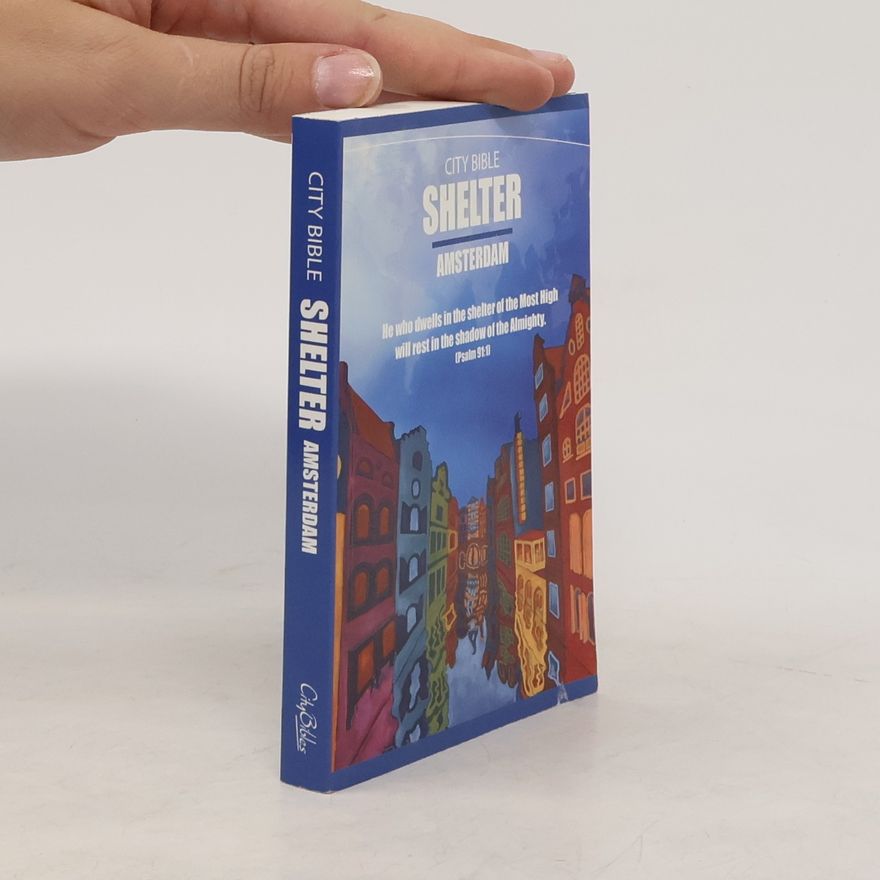 Autorenkollektiv City Bible Shelter. Amsterdam