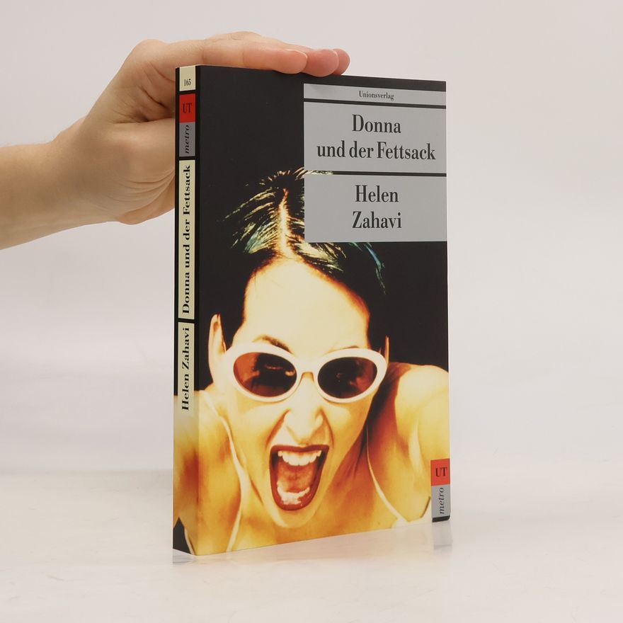 Helen Zahavi Donna und der Fettsack
