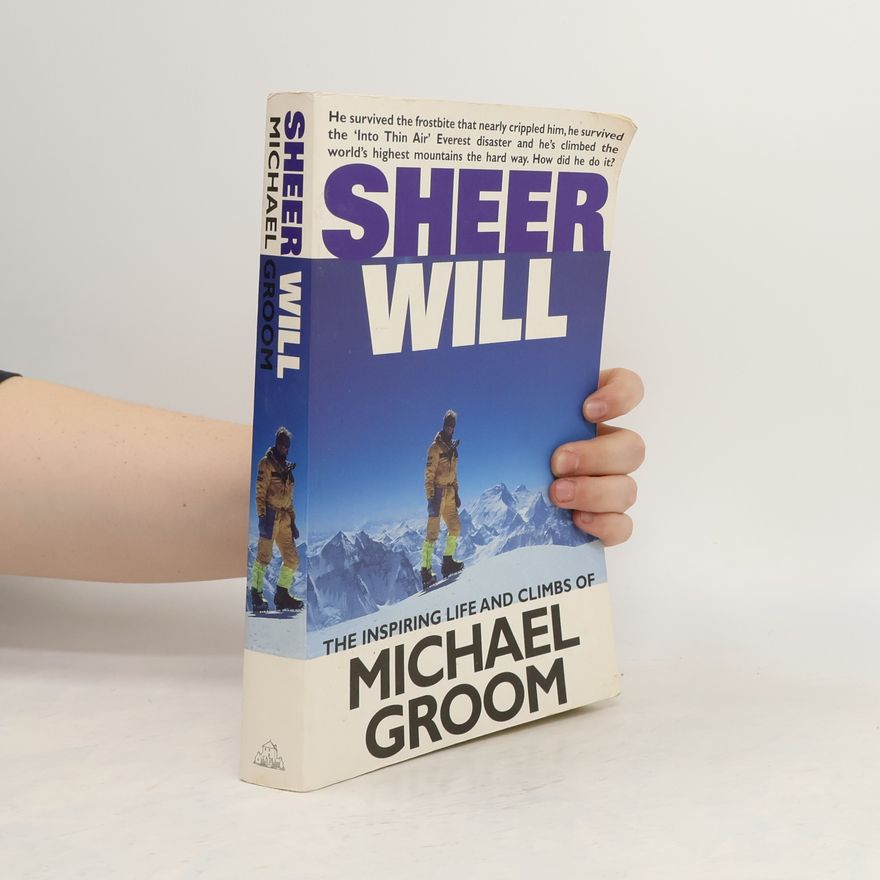 Michael Groom Sheer Will