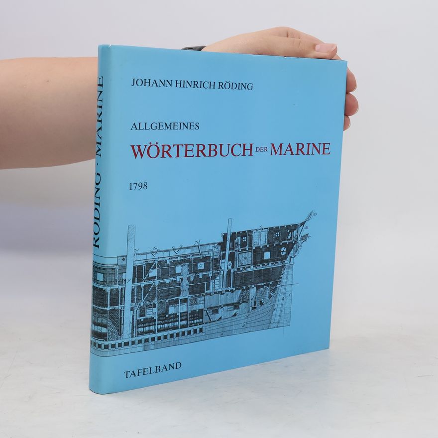 Johann Hinrich Röding Allgemeines Wörterbuch der Marine