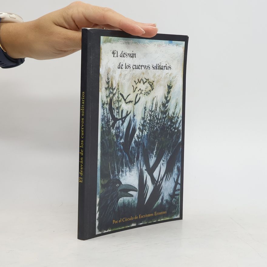Autorenkollektiv El desván de los cuervos solitarios