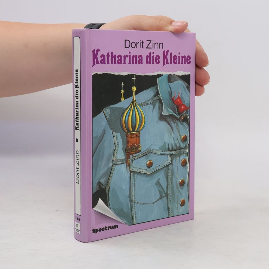 Dorit Zinn Katharina die Kleine