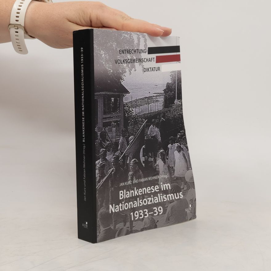 Jan Kurz Blankenese im Nationalsozialismus 1933-39