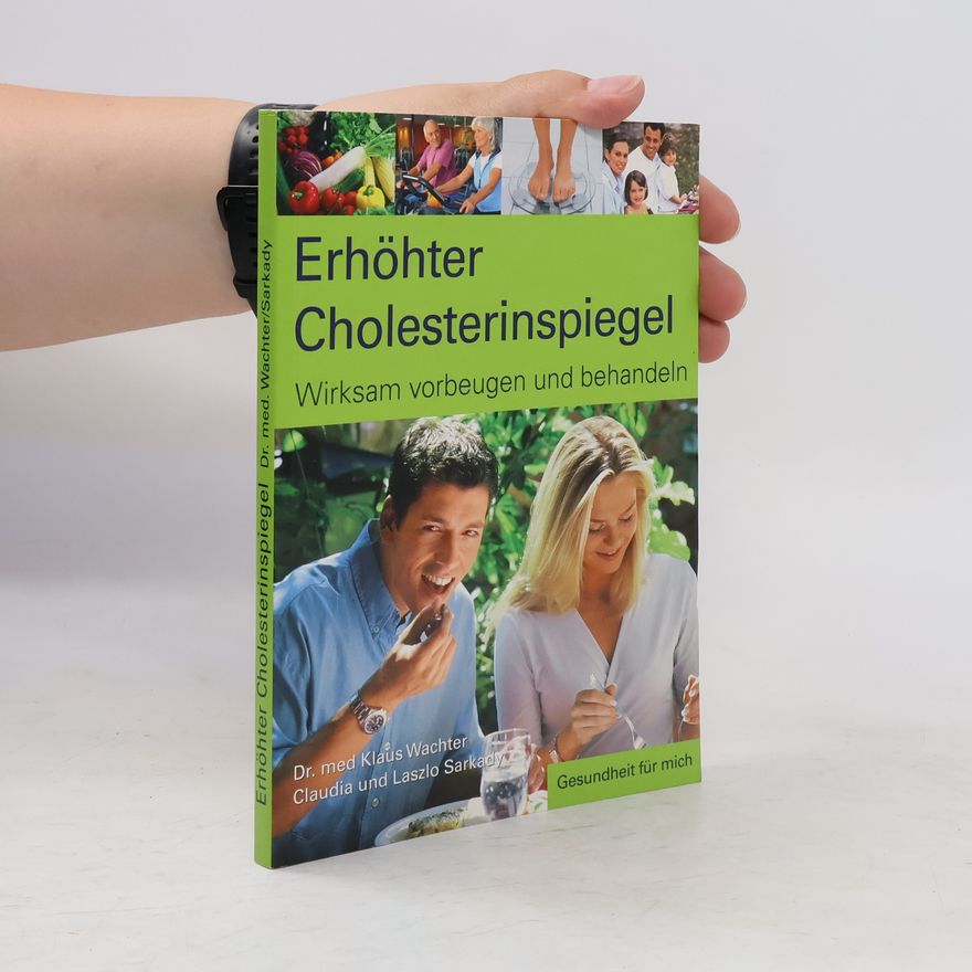 Autorenkollektiv Erhöhter Cholesterinspiegel