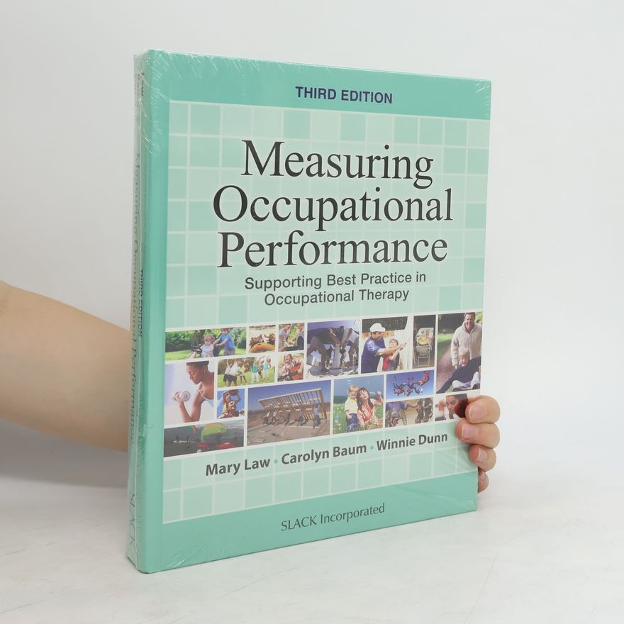 Carolyn Baum  Measuring Occupational Performance