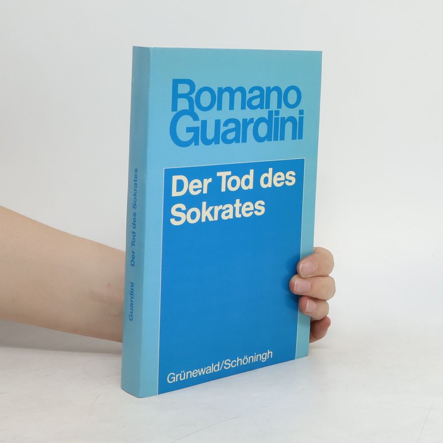 Romano Guardini Der Tod des Sokrates