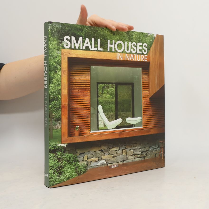 Arian Mostaedi Small Houses in Nature