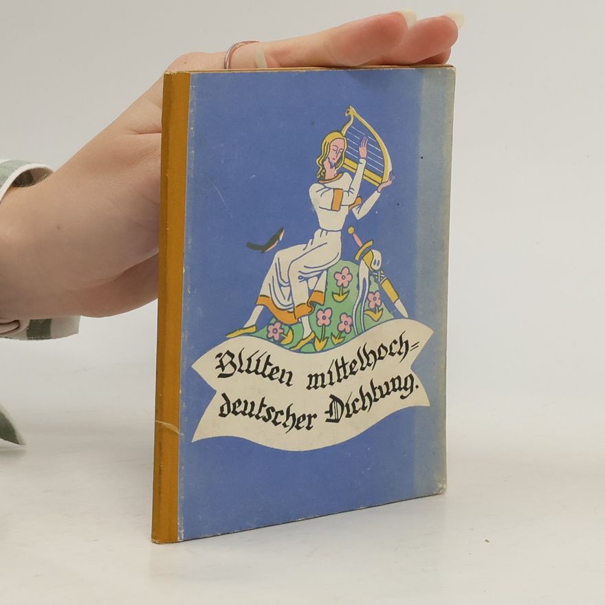 A. Petz Blüten mittelhochdeutscher Dichtung