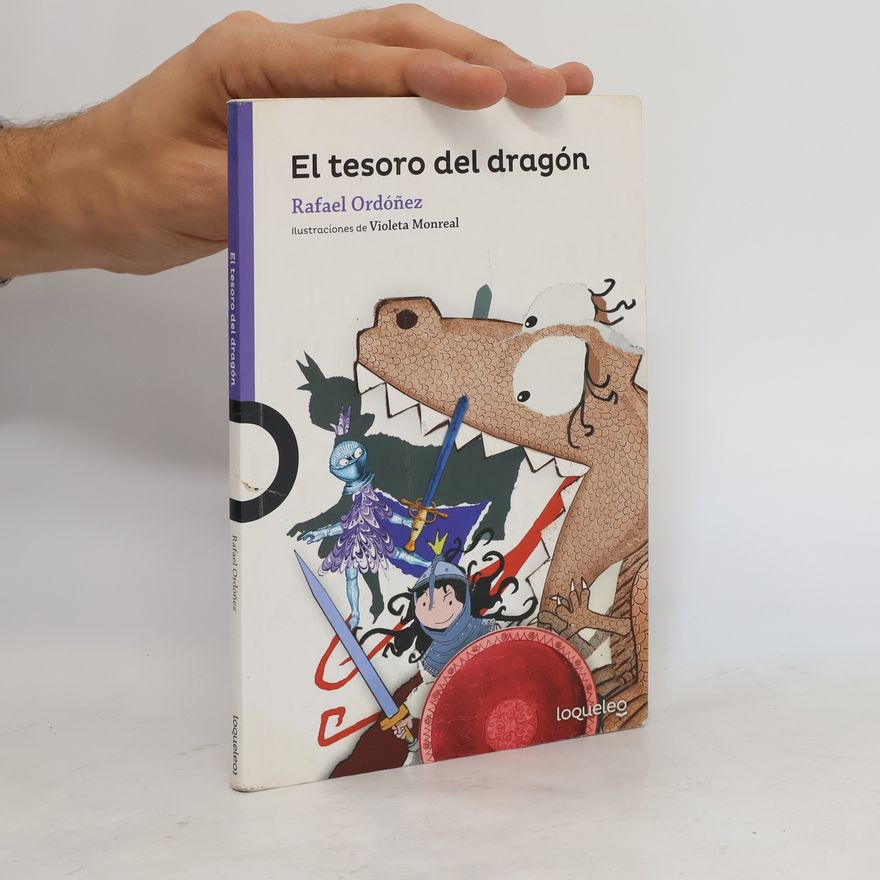 Rafael Ordonez Cuadrado El tesoro del dragón