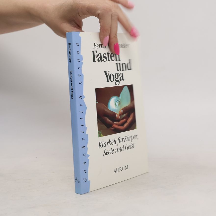 Bernd Bachmeier Fasten und Yoga
