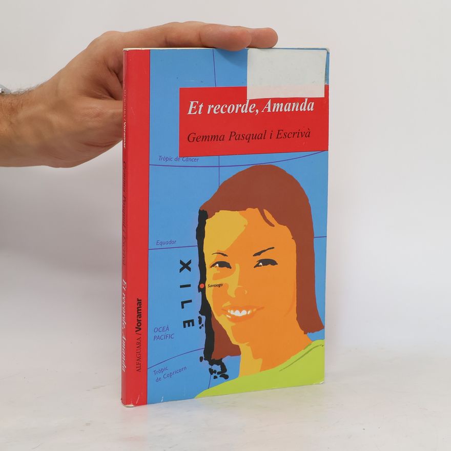 Gemma Pasqual i Escriva Et recorde, Amanda