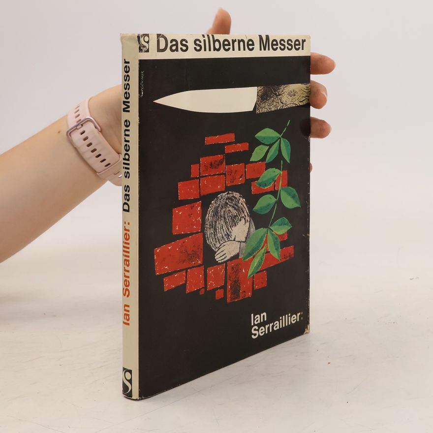 Ian Serraillier Das silberne Messer