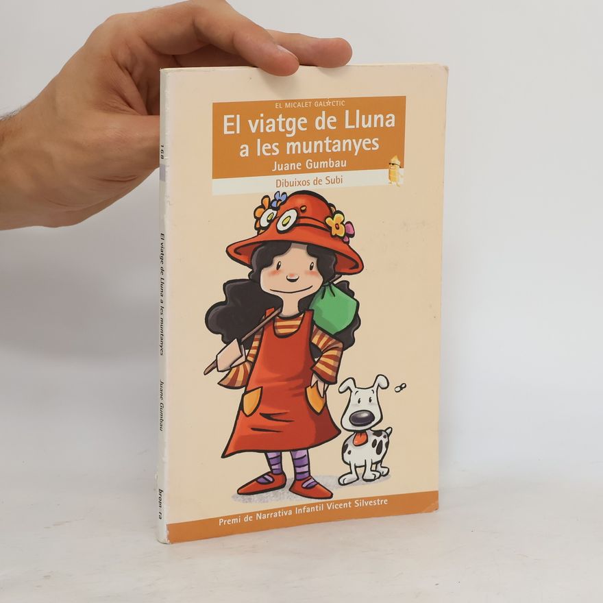 Juan Gumbau  El viatge de Lluna a les muntanyes