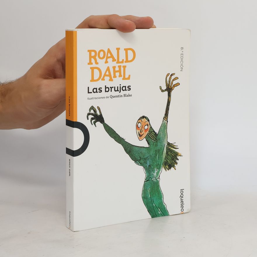 Roald Dahl Las brujas