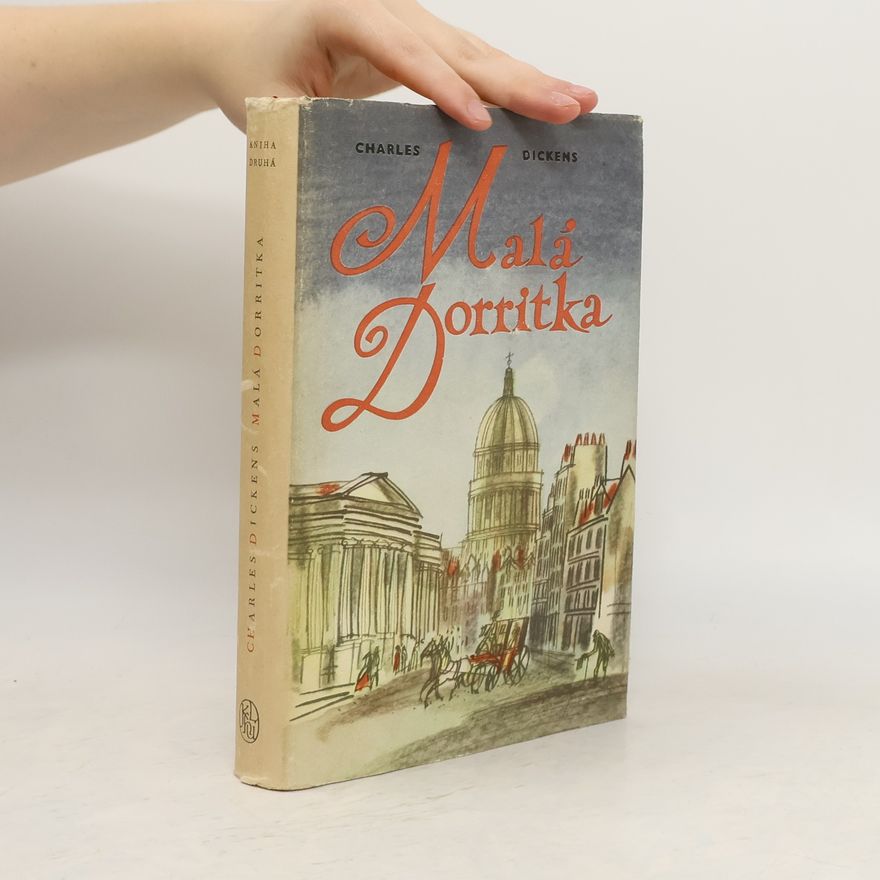 Charles Dickens Malá Dorritka II