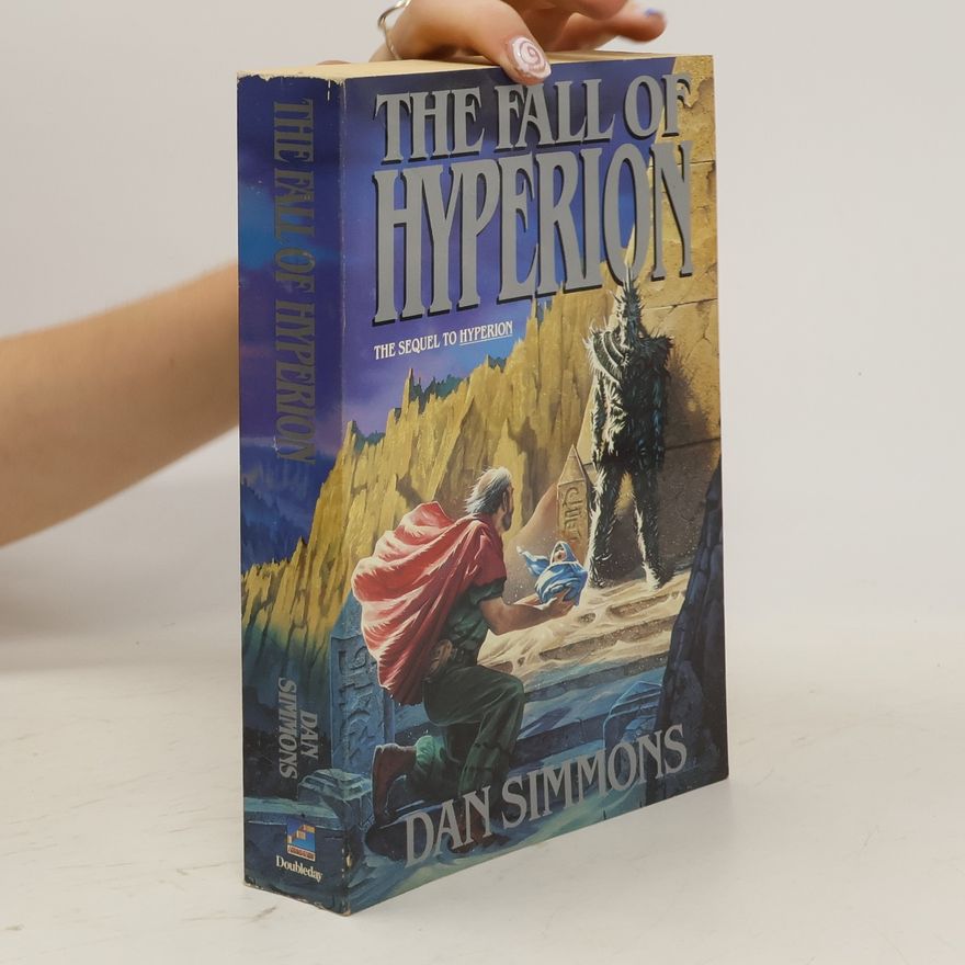 Dan Simmons The Fall of Hyperion