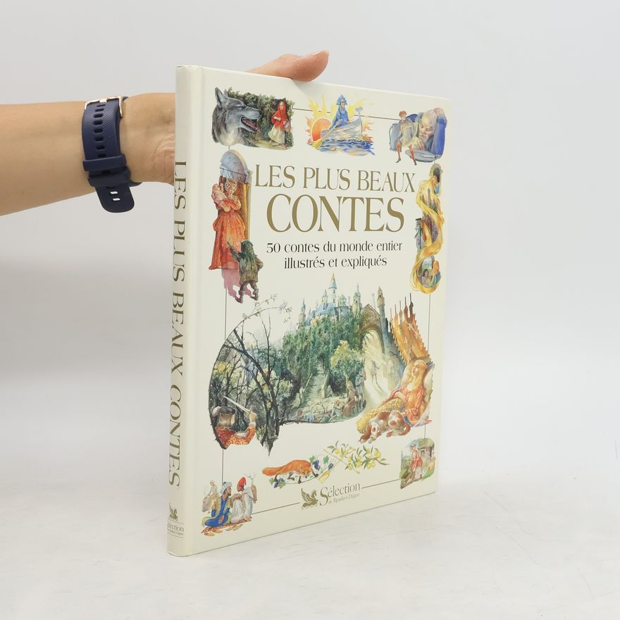 Nilesh Mistry Les plus beaux contes. 50 contes du monde entier illustrés et expliqués