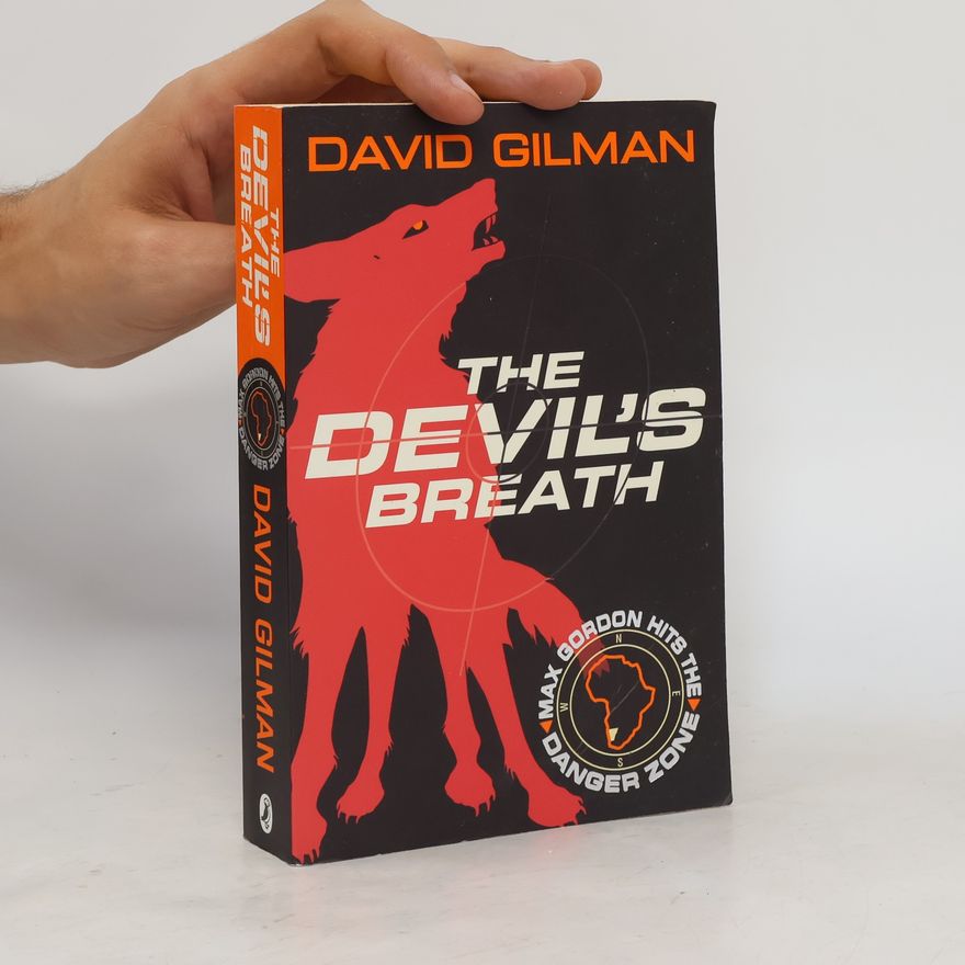 David Gilman The Devil's Breath