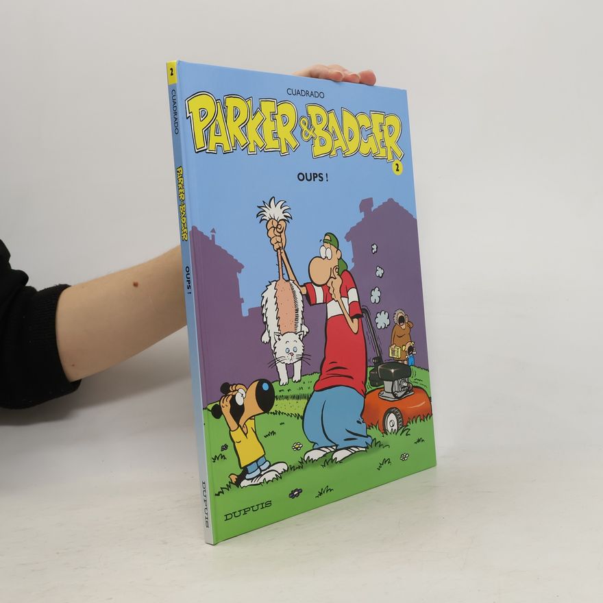 Marc Cuadrado Parker & Badger 2. Oups!