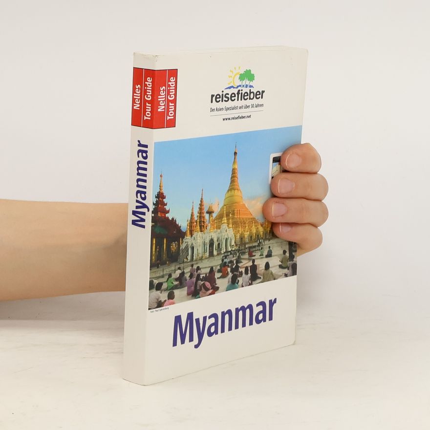 Various authors Nelles Tour Guide. Myanmar