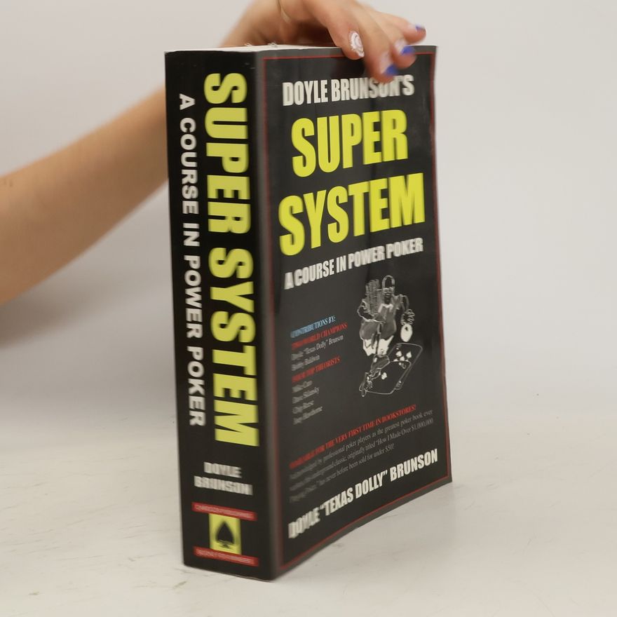 Doyle Brunson Doyle Brunson's Super System
