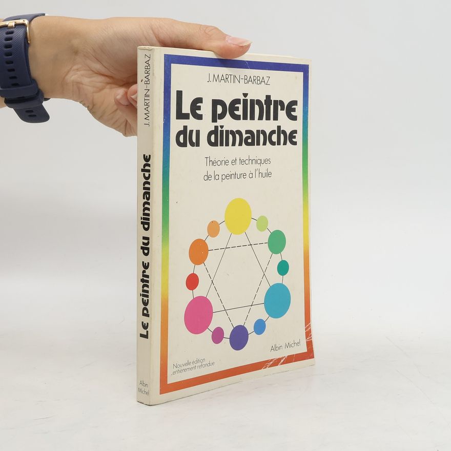 Jean Martin-Barbaz Le Peintre du dimanche
