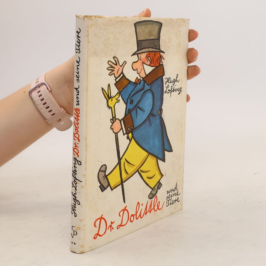 Hugh Lofting Dr. Dolittle und seine Tiere
