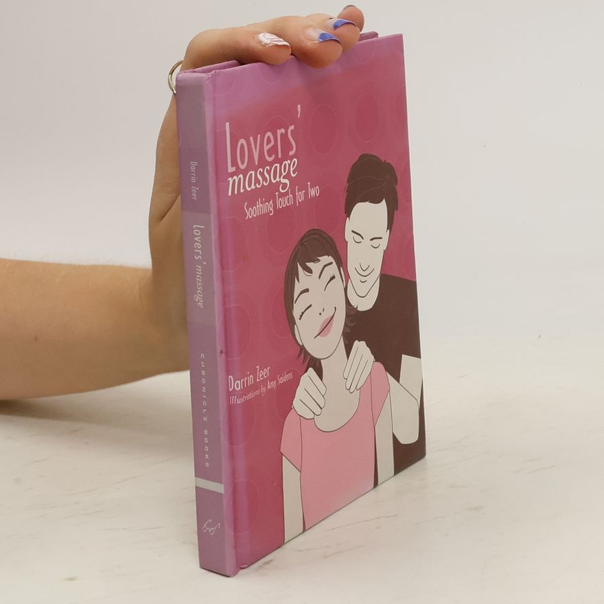 Darrin Zeer Lovers' Massage
