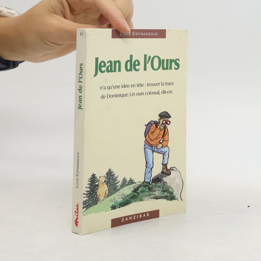 Louis Espinassous Jean de l'Ours