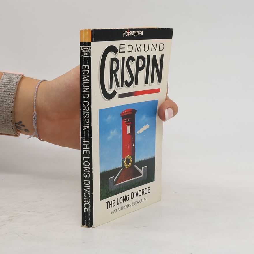 Edmund Crispin The Long Divorce