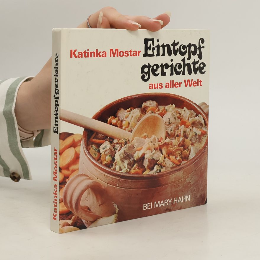 Katinka Mostar Eintopfgerichte aus aller Welt
