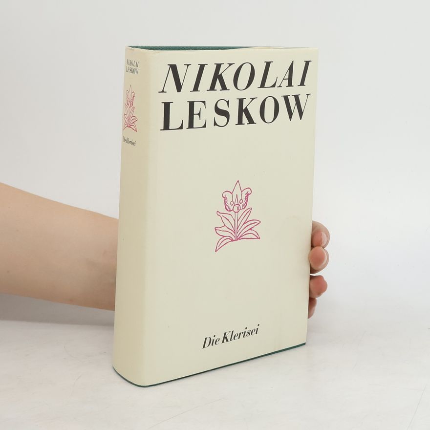 Nikolai Leskov Die Klerisei