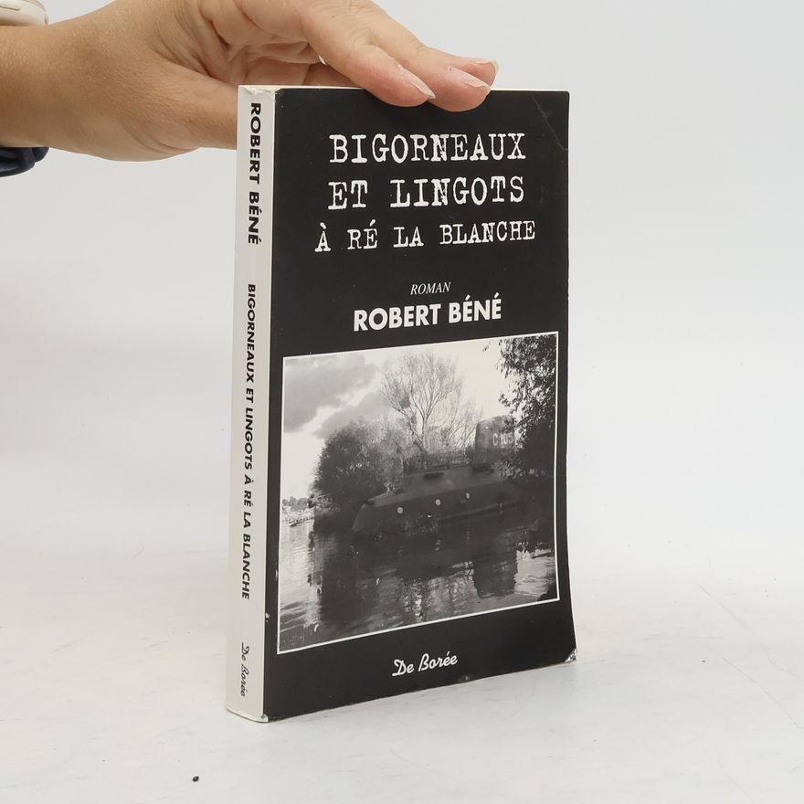 Robert Béné Bigorneaux et lingots à Ré La Blanche