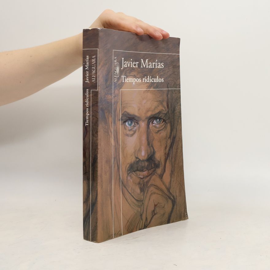 Javier Marías Tiempos ridículos