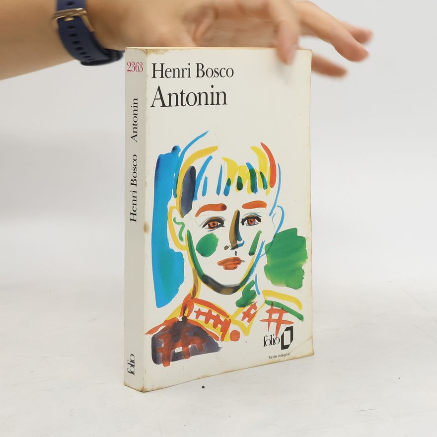 Henri Bosco Antonin