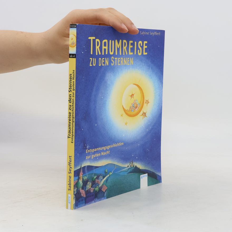 Sabine Seyffert Traumreise zu den Sternen