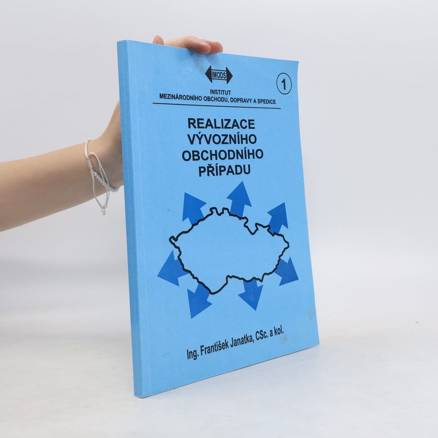 František Janatka Realizace vývozního obchodního případu