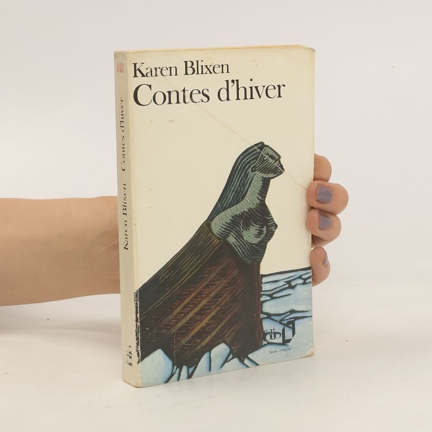 Karen Blixen Contes d'hiver