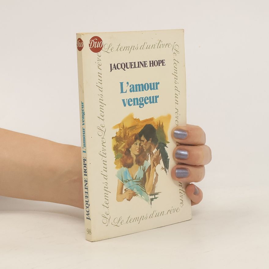Jacqueline Hope L'Amour vengeur