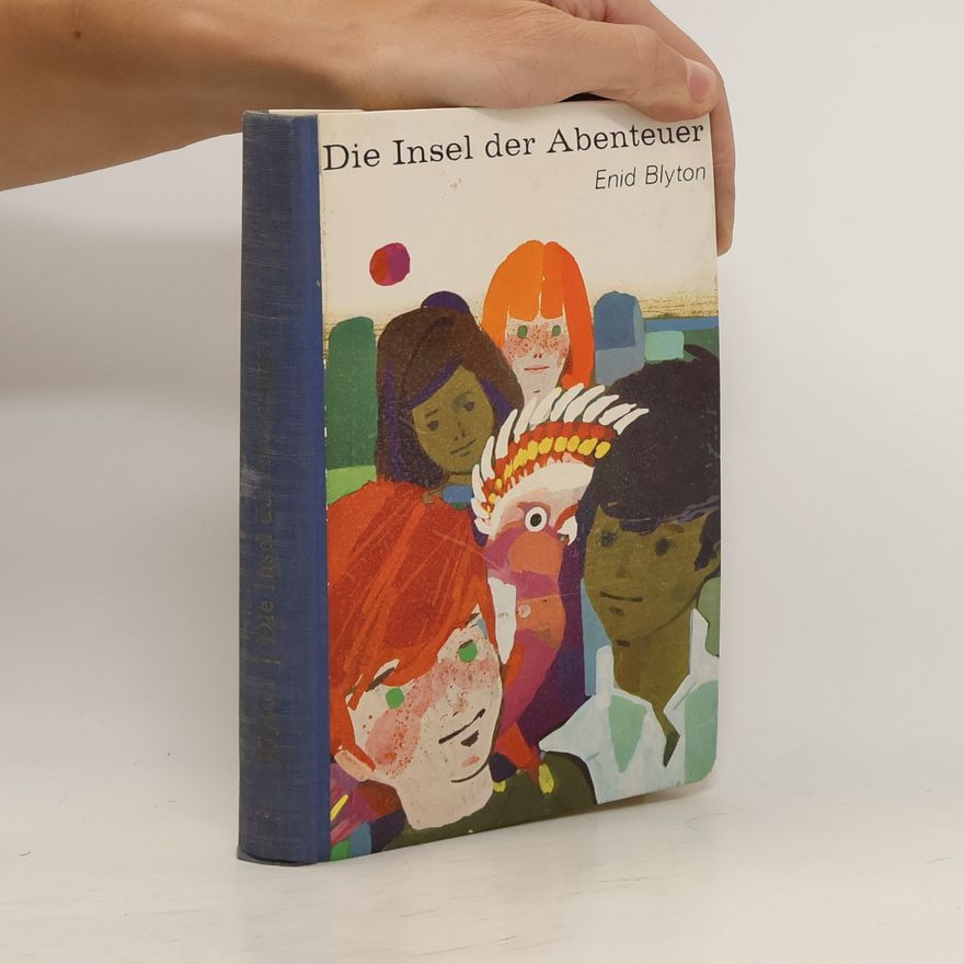 Enid Blyton Die Insel der Abenteuer